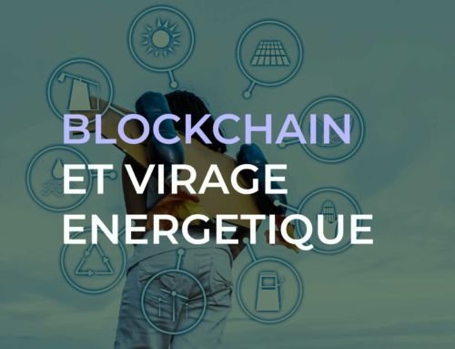 Blockchain et virage énergétique II